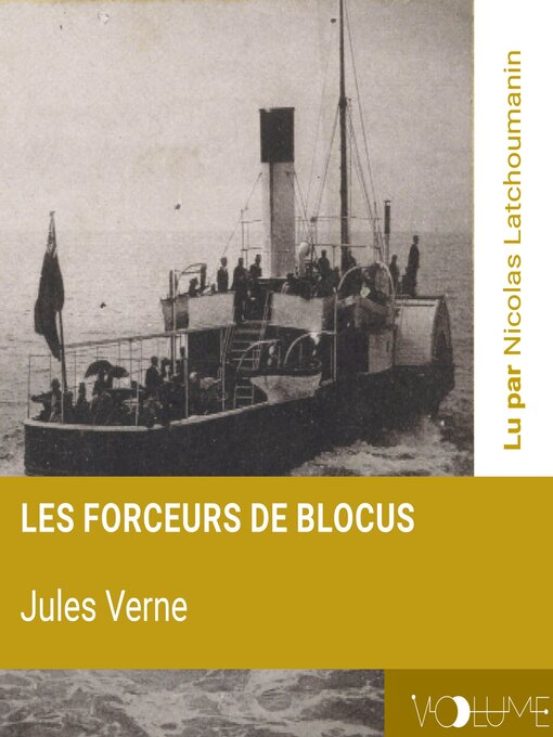 Title details for Les Forceurs de blocus by Jules Verne - Available